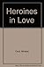Heroines in love, 1750-1974