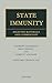 State Immunity: Selected Materials and Commentary
