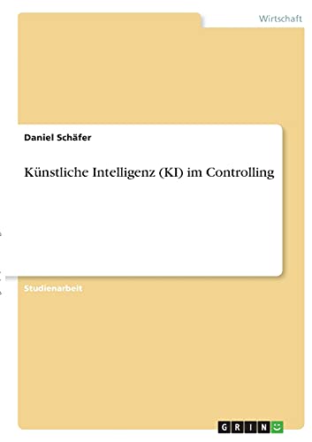 Künstliche Intelligenz (KI) im Controlling