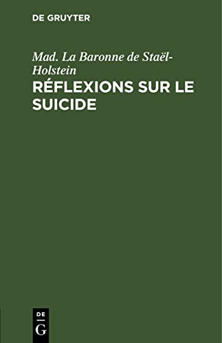 Réflexions sur le suicide (French Edition)