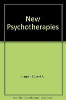 The New Psychotherapies 0136154190 Book Cover
