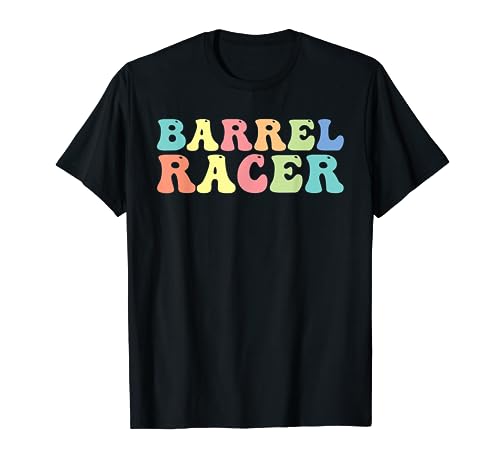 Barrel Racer Barrel Racing Rodéo T-Shirt