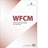 Wood Frame Construction Manual with Commentary 2015 Ansi/awc Wfcm-2105