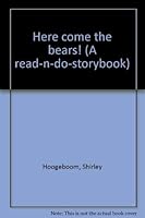 Here come the bears! (A read-n-do-storybook) 1564512185 Book Cover