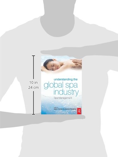 Understanding the Global Spa Industry: Spa Management