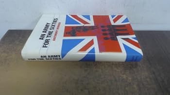 Hardcover An Army for the Sixties: A Study in National Policy, Contract and Obligation Book