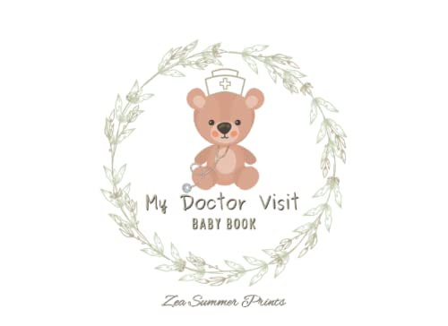 Image of My Doctor Visit Baby Book: Health Record Log Book For Children & Babies, Vaccination Schedule, Growth Chart, and Much More.