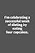 I'm celebrating a successful week of dieting by eating four cupcakes.: Funny Blank Lined College Ruled Notebook Journal gift Size 6" x 9"