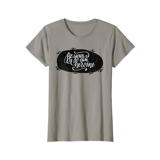 Mujer Be Your Own Heroine Shirt American Comics - Camiseta para mujer Camiseta
