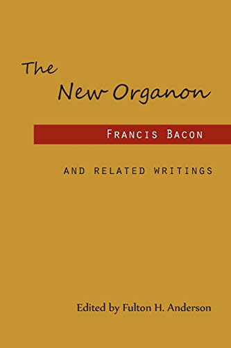 The New Organon and Related Writings 1614277834 Book Cover