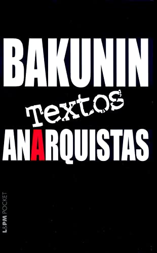 Textos anarquistas: