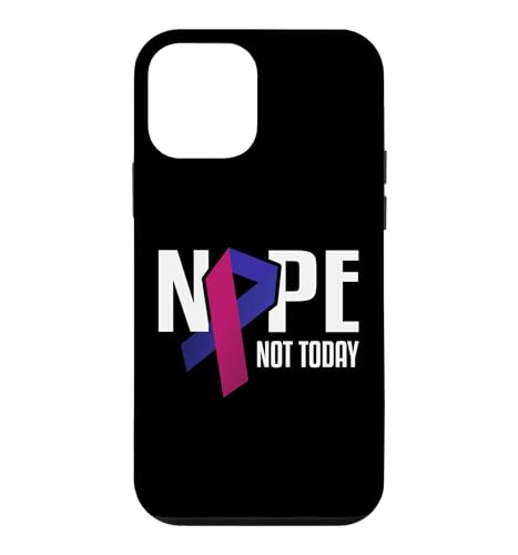 Nope Not Today �b��B����e�B�[�� �s���N �u���[ �T�|�[�g���{�� �X�}�z�P�[�X iPhone 12 mini �p