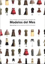 Una mirada a la exposición a través de Modelos del Mes