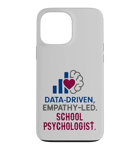School Psychologist Data Driven Empathy Led Behavioral Brain �X�}�z�P�[�X iPhone 13 Pro Max �p