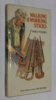 Walking and Working Sticks 1869988019 Book Cover