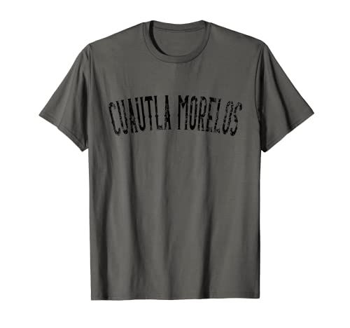 Cuautla Morelos Mexico Vintage Black Text Apparel T-Shirt