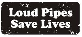 3pcs Loud Pipes Save Lives Funny Hard Hat/Helmet Stickers