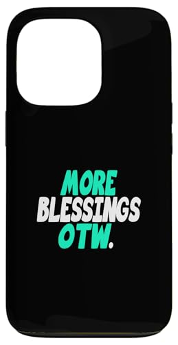 Light Teal Aqua More Blessings Coming Y'all �A�N�A�O���t�B�b�N �X�}�z�P�[�X iPhone 13 Pro �p