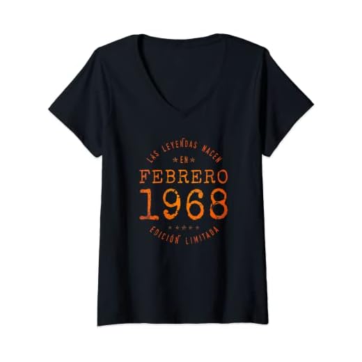 Mujer Las Leyendas nacen en Febrero de 1968 - Regalo de 53 años Camiseta Cuello V
