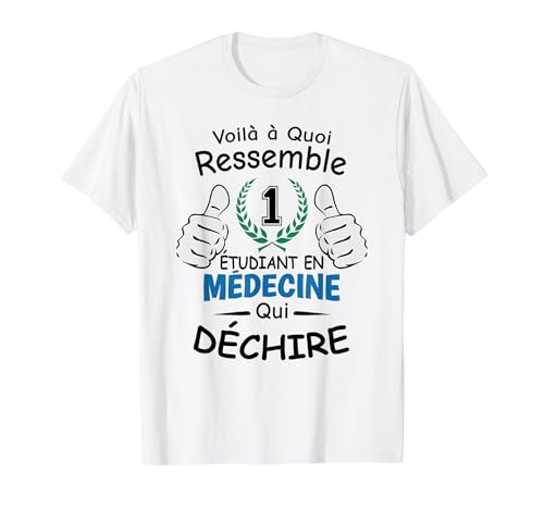 Étudiant en Médecine - Design Original pour Futur Médecin T-Shirt
