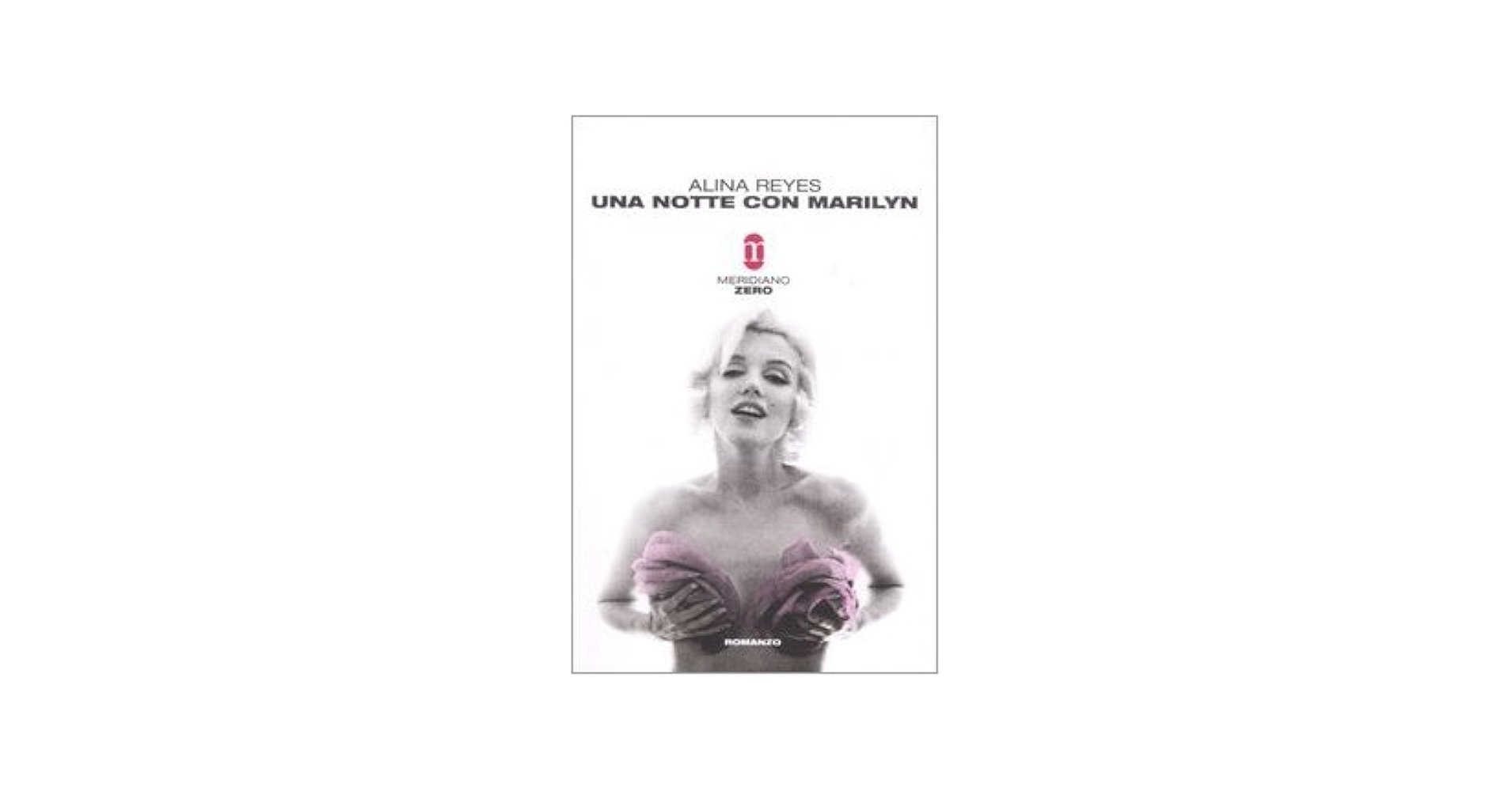 【洋書】Una notte con Marilyn/マリリン・モンロー 洋書】Una notte con Marilyn/マリリン・モンロー 洋書】Una