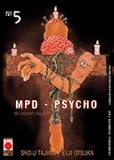  MPD Psycho 5