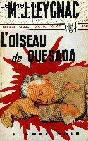 Paperback L'Oiseau de Quesada [French] Book