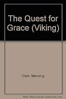 The quest for grace (Viking) 0670830348 Book Cover