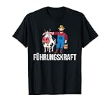 Führungskraft Kuh Landwirt Bauer Viehzüchter Viehhalter T-Shirt