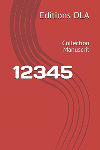 12345: Collection Manuscrit (French Edition)
