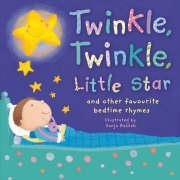 Little Tiger Press Twinkle, Twinkle, Star: And Other Favourite Bedtime Rhymes