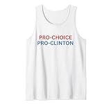 Pro Choice Pro Clinton Tank Top