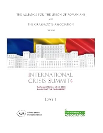 ICS4 - Romania (DAY 1): International Crisis Summit