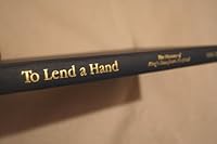 To Lend a Hand; the History of King's Daughters Hospital 1896-1996 B002POSX2G Book Cover