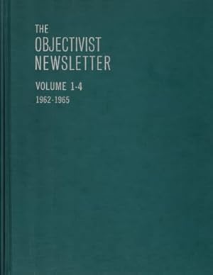 The Objectivist Newsletter: 1962-1965 (Ayn Rand Periodicals)