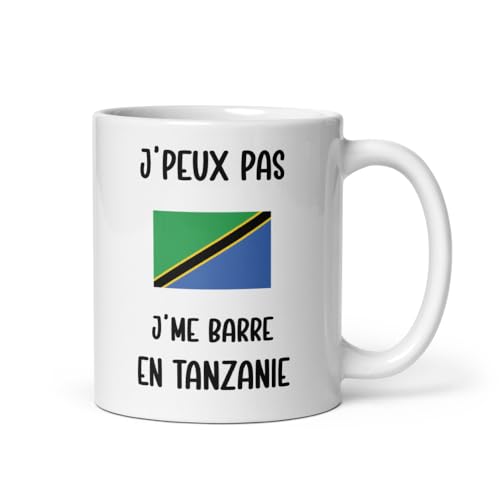 MugSmile Mug Tanzanie je peux pas je me barre en Tanzanie voyage humour tasse Tanzanie drôle vacances