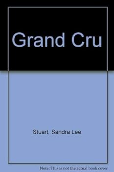 Hardcover Grand Cru: A Novel Book