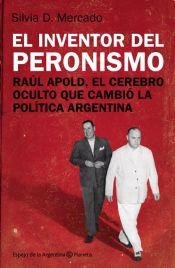 Paperback INVENTOR DEL PERONISMO, EL [Spanish] Book