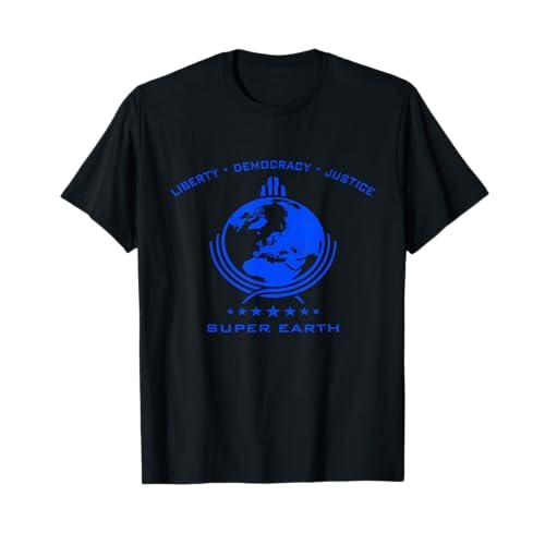 Super Earth stürzt sich in die Hölle,um die Freiheit zu find T-Shirt