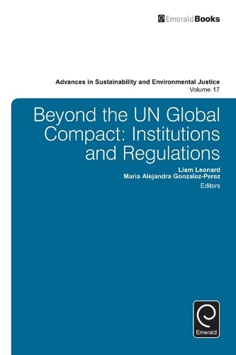 Buy Beyond the UN Global Compact: Institutions and Regulations — BookShops.in