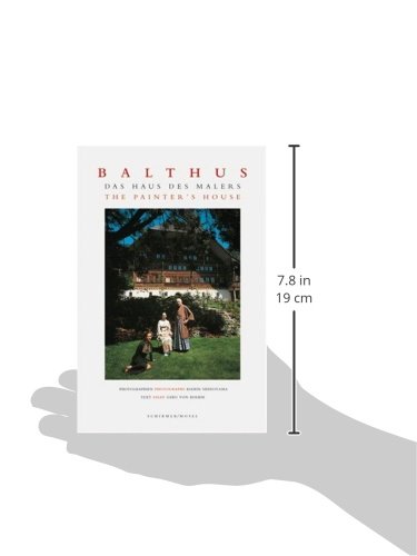 Balthus: The Painter's House: Das Hause des Malers
