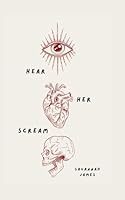Hear Her Scream 1960662260 Book Cover