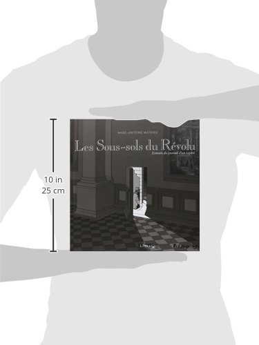 Les Sous-sols du Révolu: Extraits du journal d'un