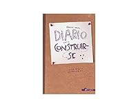 DIARIO PARA CONSTRUIR-SE 6077537128 Book Cover