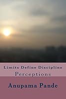 Limits Define Discipline: Perceptions 1515276082 Book Cover