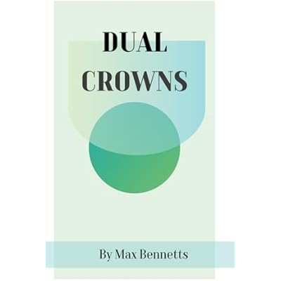 Dual Crowns