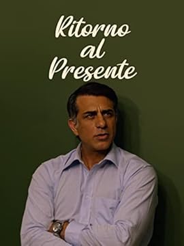 Ritorno al presente