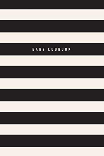 Baby Logbook: Black Stripe Tracker for Newborns, Breastfeeding Journal, Sleeping and Baby Health Notebook