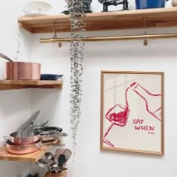 Affiche Say When Wine Glass pour habiller un mur vide de salon