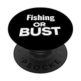 Photo Gallery funny fishing lover fisher fishing or bust popsockets popgrip intercambiabile Photo Gallery funny fishing lover fisher fishing or bust popsockets popgrip intercambiabile